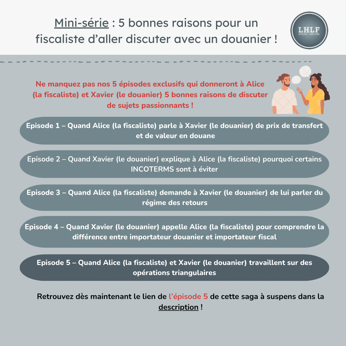 mini série 5 bonnes raisons pour un fiscaliste d’aller discuter avec un douanier ! (4)